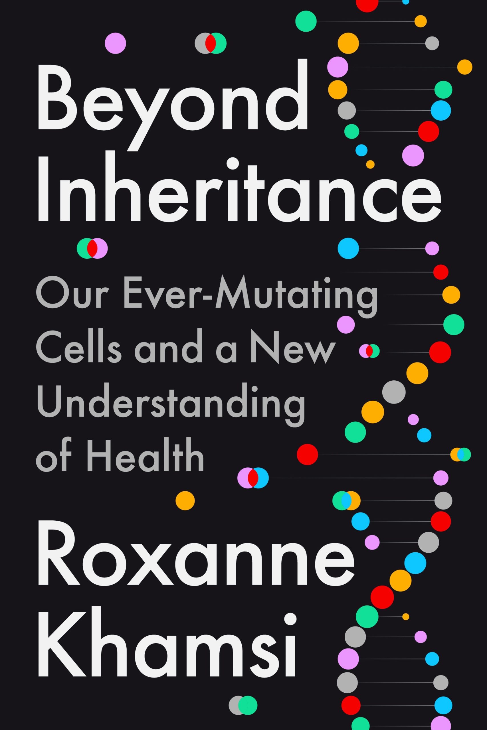 Cover of Beyond Inheritance showing a DNA double helix and mutations